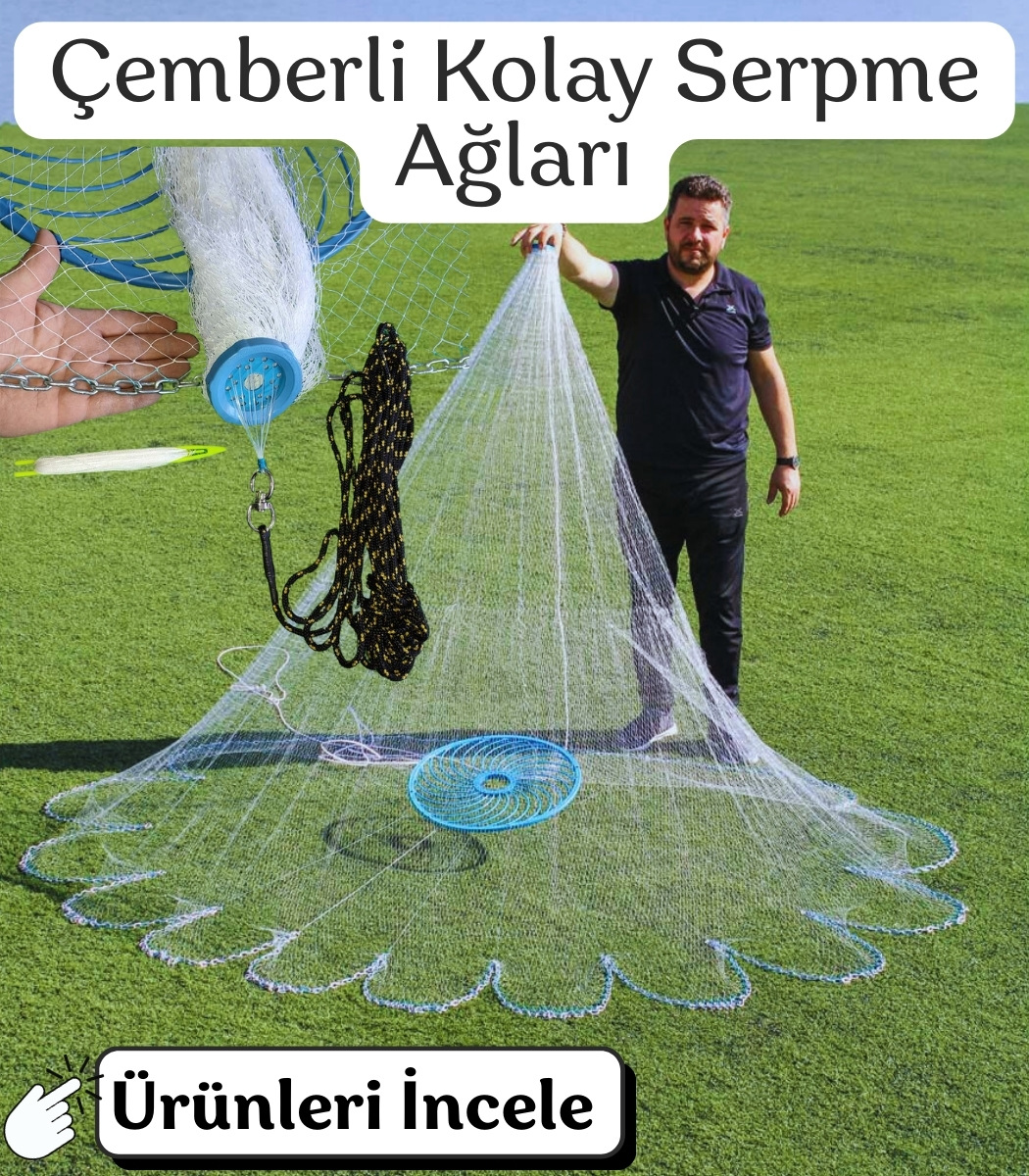 Çemberli Kolay Serpme Ağ