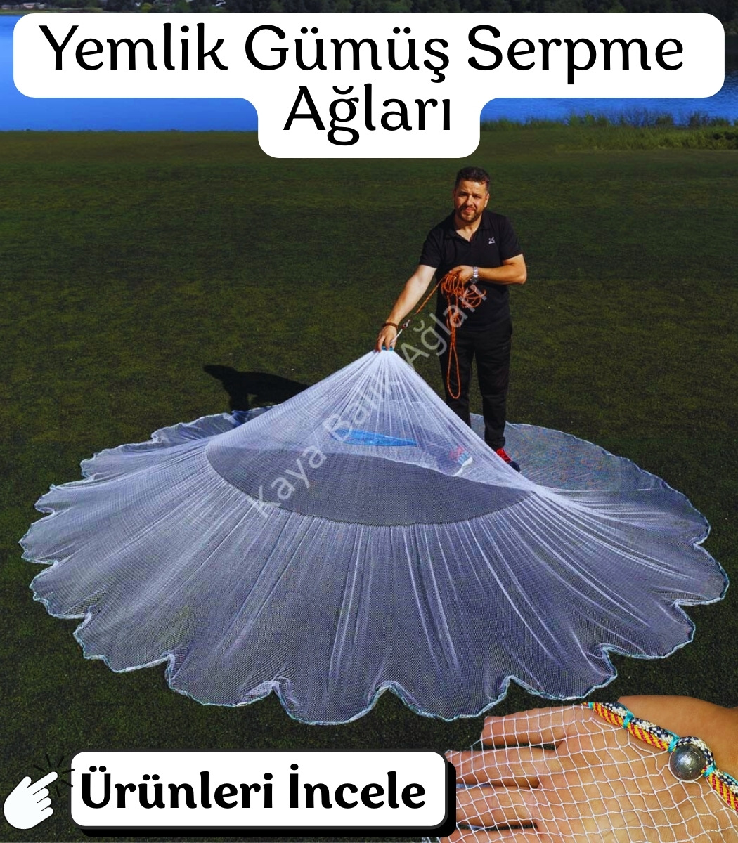 Gümüş Yemlik Serpme Ağ